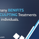 Illustration for article titled What Are The Benefits Of Body Sculpting Treatment?